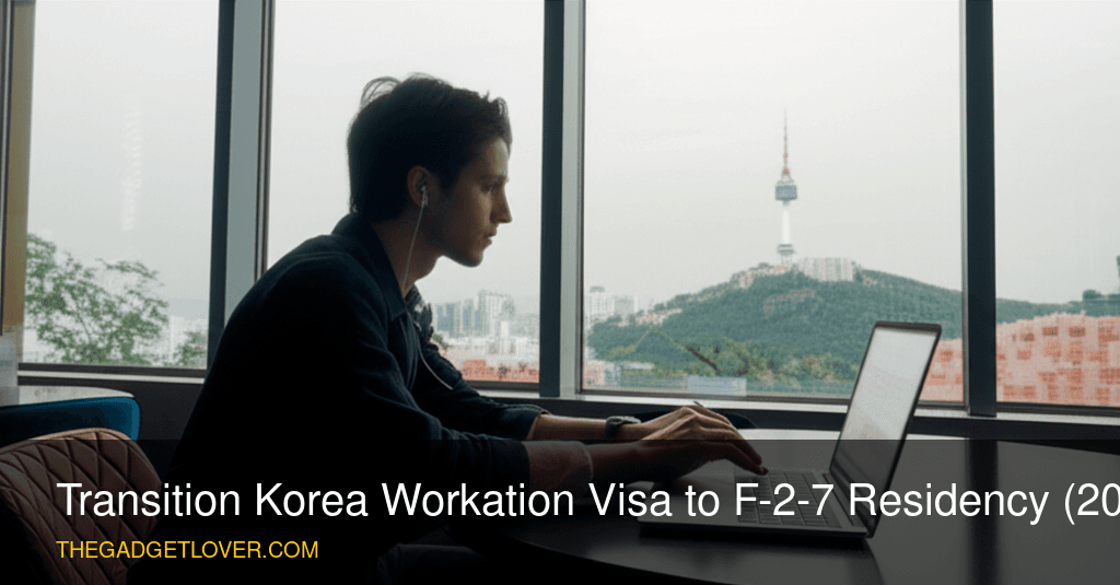 Transition Korea Workation Visa to F-2-7 Residency (2026) - Seoul skyline digital nomad