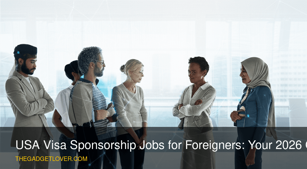 USA Visa Sponsorship Jobs for Foreigners: Your 2026 Guide - global talent USA jobs