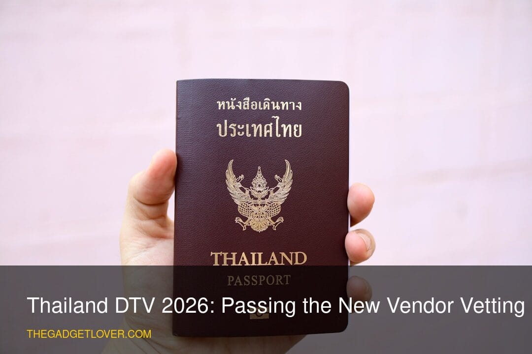 Thailand DTV 2026: Passing the New Vendor Vetting Rule - Thailand visa application documents