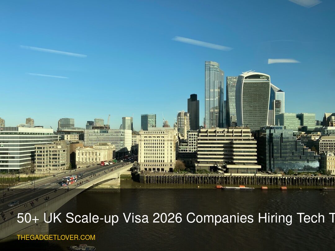 50+ UK Scale-up Visa 2026 Companies Hiring Tech Talent - London tech office collaboration